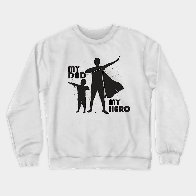 For Father and Son I Perfect Gift for Fathers Day Crewneck Sweatshirt by schmomsen